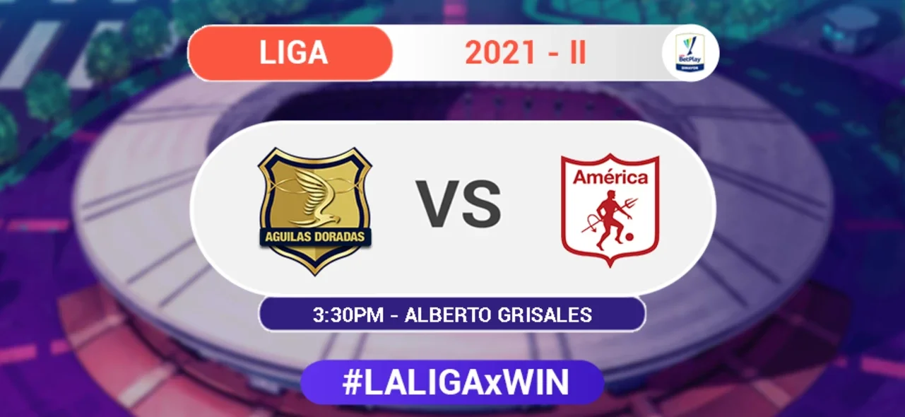 Águilas vs América / Liga BetPlay