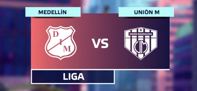 Medellín vs. Unión Magdalena