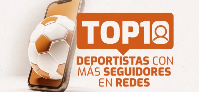 El top 10 de los deportistas con más seguidores en redes sociales.