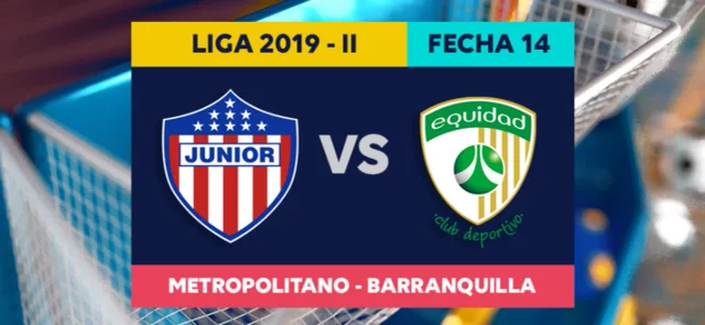 Junior se cita con La Equidad, en la búsqueda de un cupo a los 8 mejores