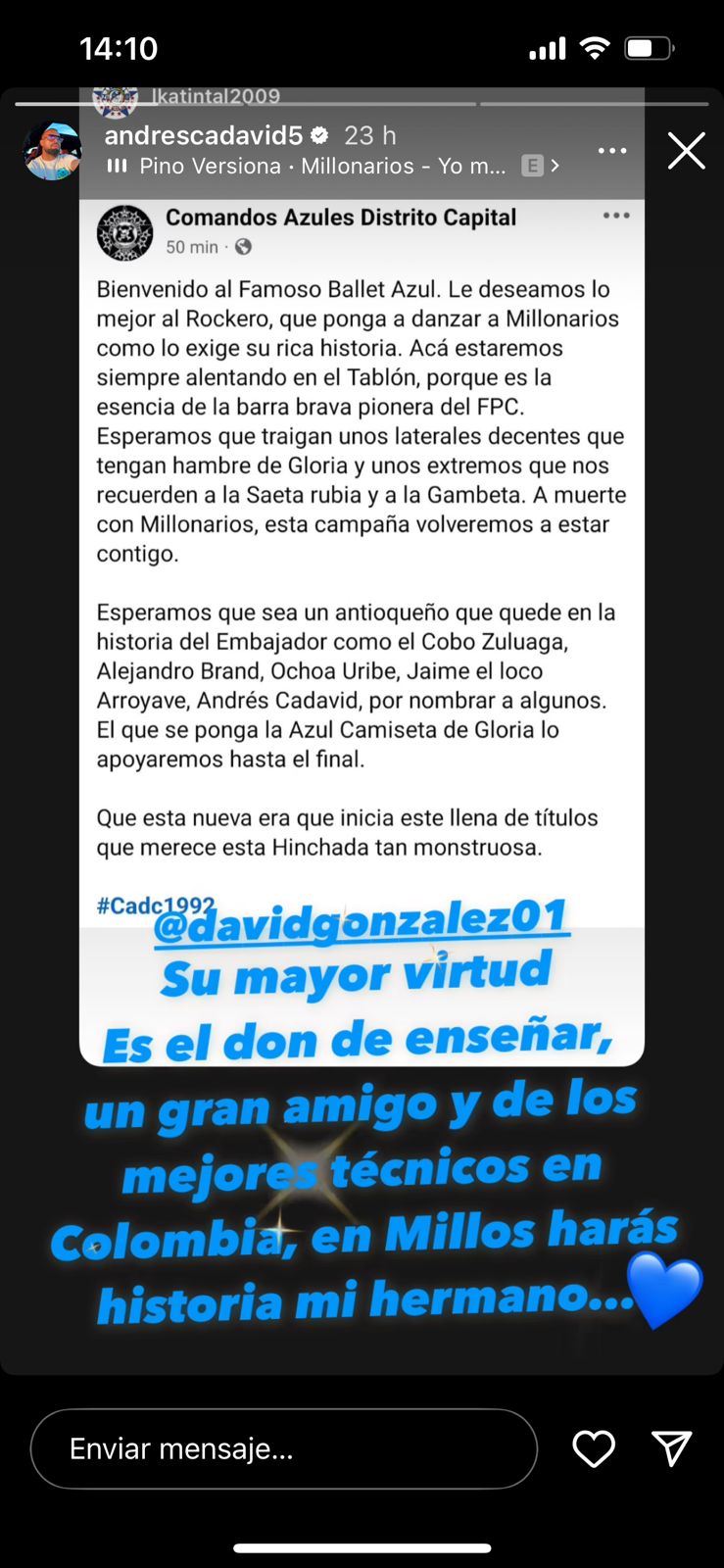 Mensaje de Andrés Cadavid a David González en su cuenta de Instagram