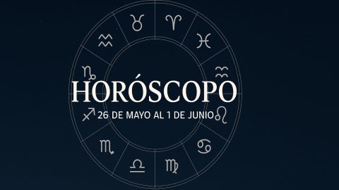 Mira el horóscopo para la semana del 26 de mayo al 1 de junio