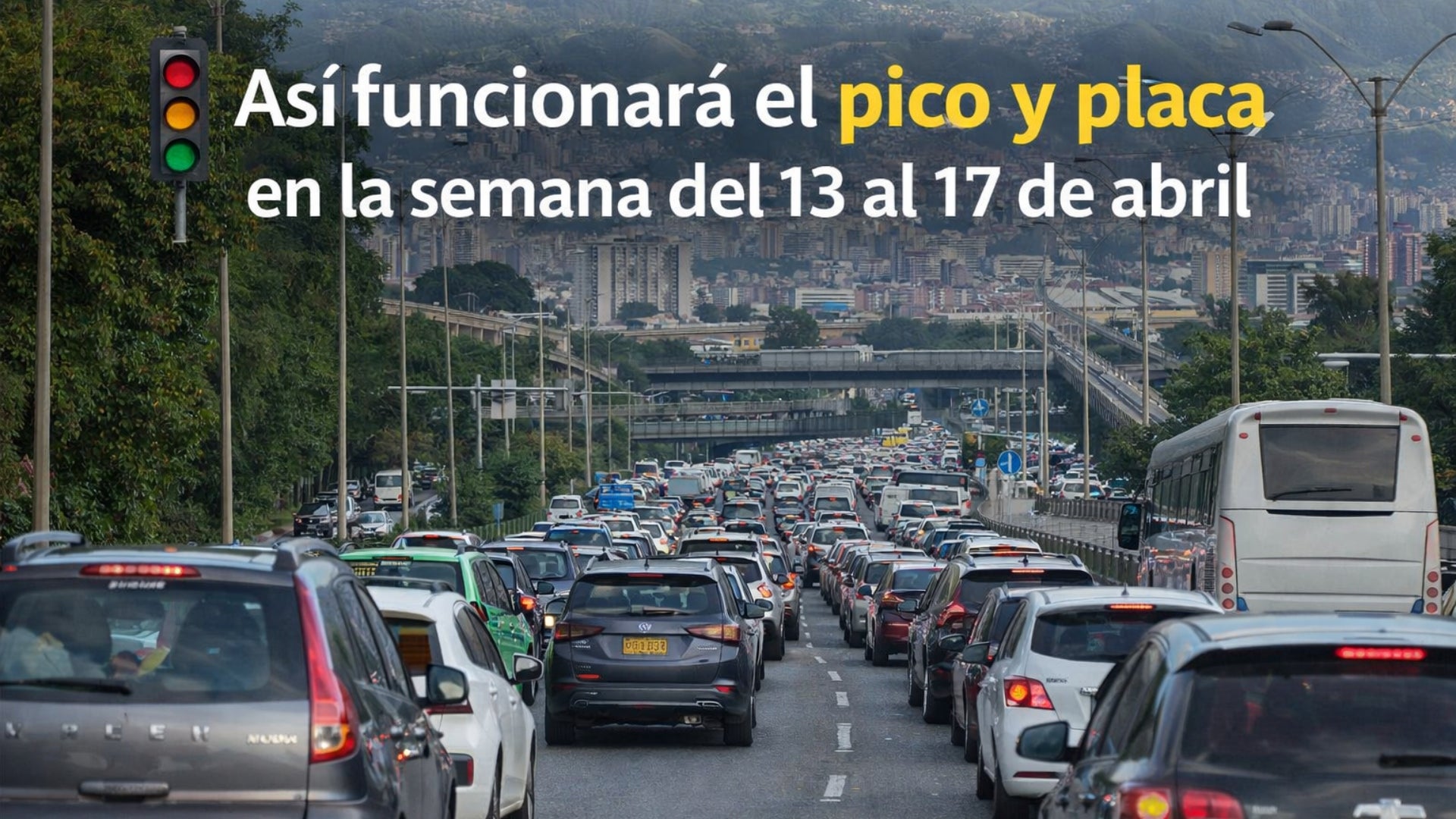 Así funcionará el pico y placa en Colombia del 13 al 17 de abril