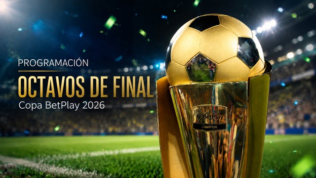 Definen la programación de los octavos de final en la Copa BetPlay 2026