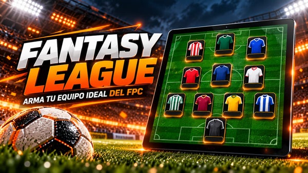 Fantasy League: arma tu equipo ideal y demuestra cuánto sabes del FPC Fantasy League: arma tu equipo ideal y demuestra cuánto sabes del FPC